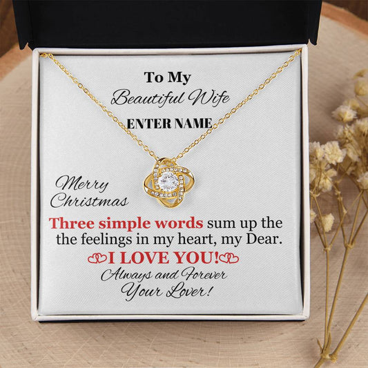 Gift For Wife - Three Simple Words - Personalized Message Card - Love Knot Necklace