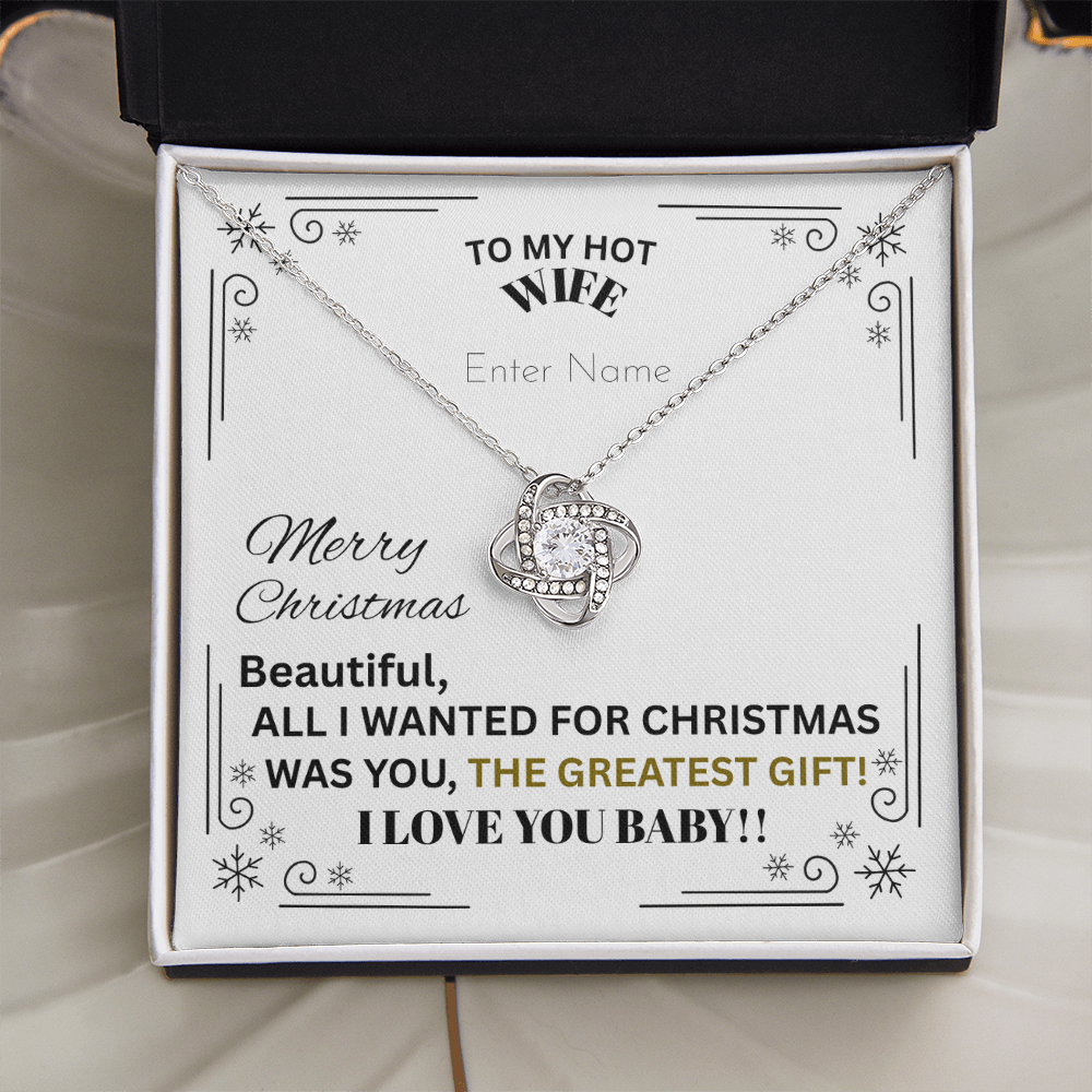 Gift For Wife - All I Wanted For Christmas - PERSONALIZED NAME MESSAGE CARD - Love Knot Necklace