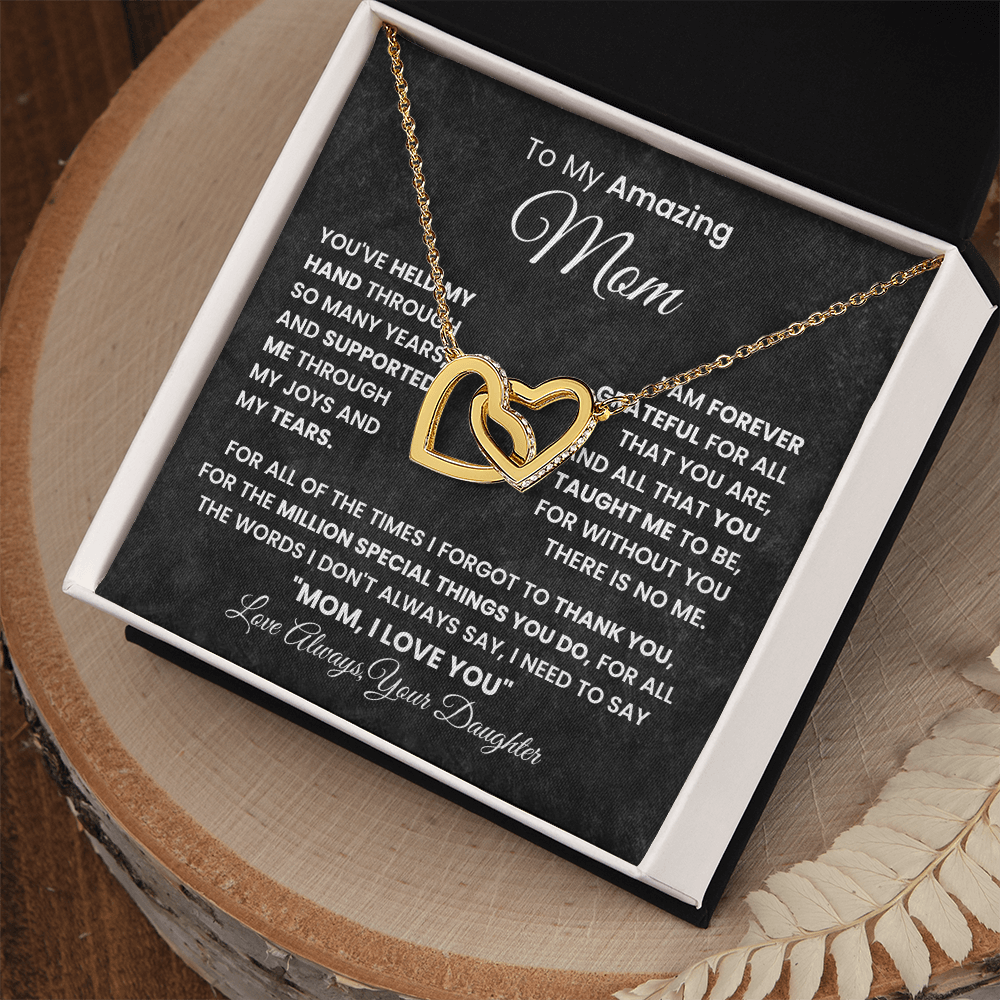 Gift For Mom - To My Amazing Mom - Interlocking Hearts Necklaces