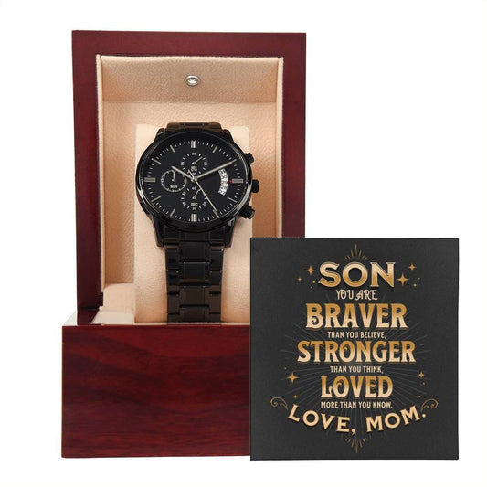 Gift For Son - Son You Are Braver Than You Believe - Black Chronograph Watch - The Shoppers Outlet
