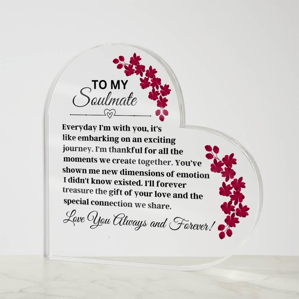 Soulmate - Everyday I'm With You - Gift For Soulmate - Heart Shaped Acrylic Plaque - The Shoppers Outlet