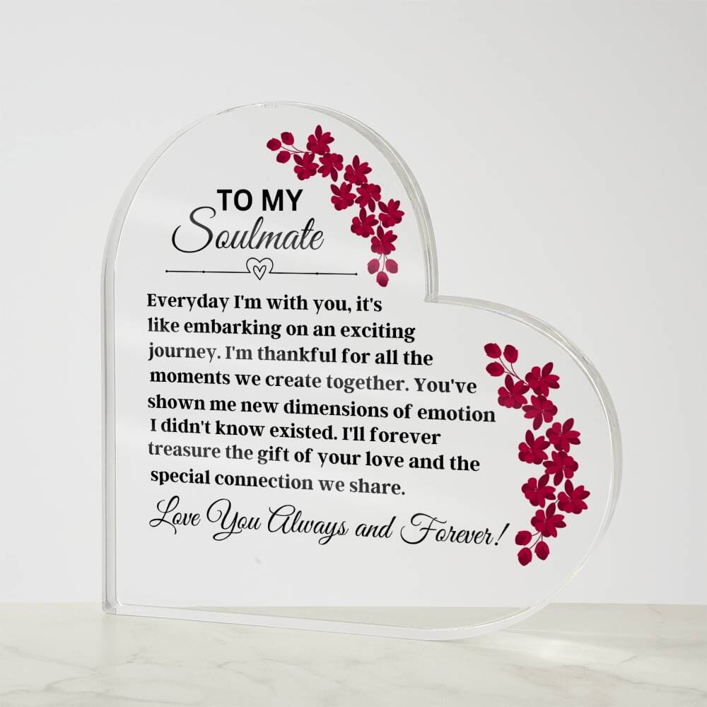 Gift For Soulmate - Everyday I'm With You - Heart Acrylic Plaque - The Shoppers Outlet