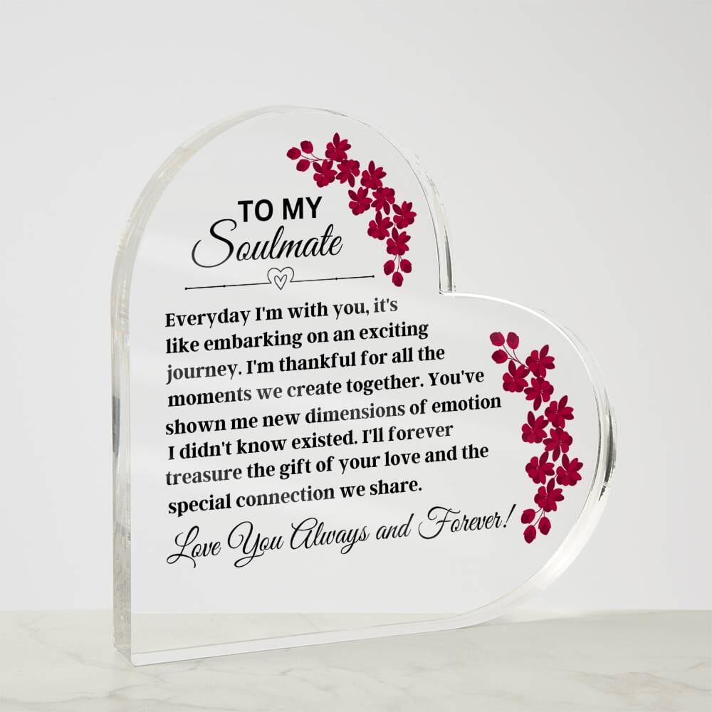 Gift For Soulmate - Everyday I'm With You - Heart Acrylic Plaque - The Shoppers Outlet