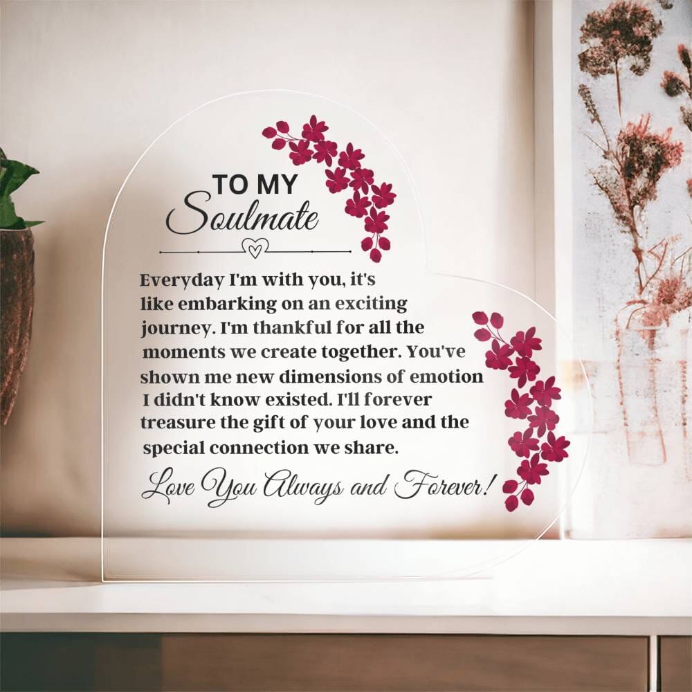 Gift For Soulmate - Everyday I'm With You - Heart Acrylic Plaque - The Shoppers Outlet
