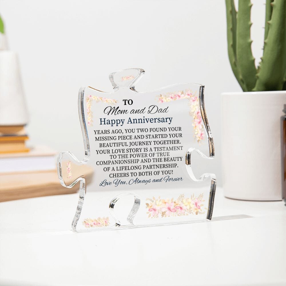 Gift For Mom and Dad - Happy Anniversary - Found Your Missing Piece - Puzzle Acrylic Plaque - The Shoppers Outlet