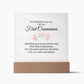 First Communion - To A Beautiful Young Lady - Square Acrylic Plaque - The Shoppers Outlet