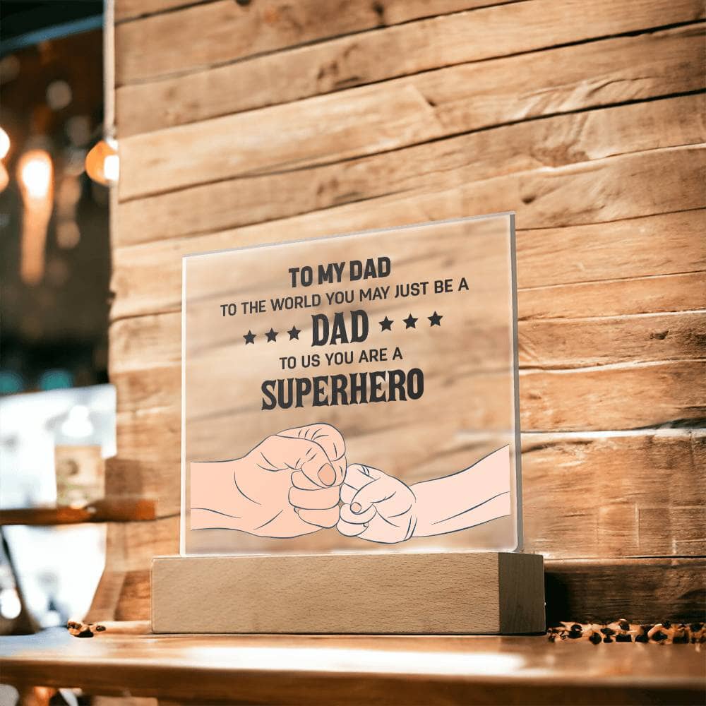 Gift For Dad - Our Superhero - Square Acrylic Plaque - The Shoppers Outlet