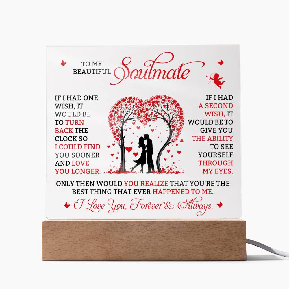 Soulmate - If I Had One Wish - Square Acrylic Plaque - The Shoppers Outlet