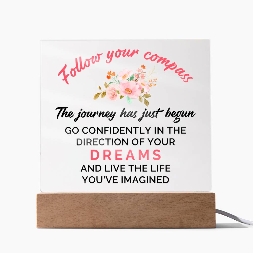 Graduation - Follow Your Compass - Happy Graduation - Square Acrylic Plaque - The Shoppers Outlet