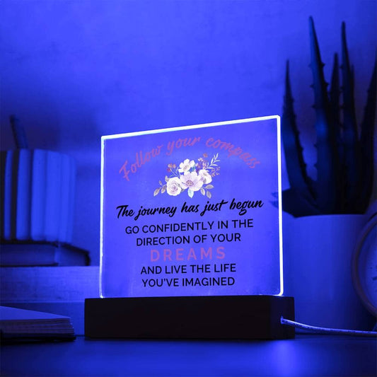 Graduation - Follow Your Compass - Happy Graduation - Square Acrylic Plaque - The Shoppers Outlet
