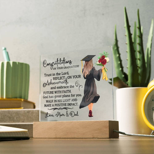 Graduation - Congratulations On Your Graduation - Trust In The Lord - Square Acrylic Plaque - The Shoppers Outlet