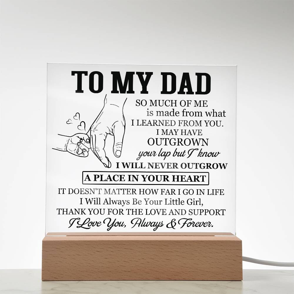 Gift For Dad -So Much Of Me Is Made From What I Learned From You - Square Acrylic Plaque - The Shoppers Outlet