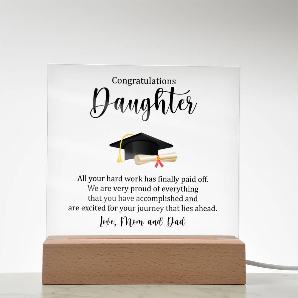 Gift For Daughter - We Are Very Proud - Happy Graduation - Square Acrylic Plaque - The Shoppers Outlet