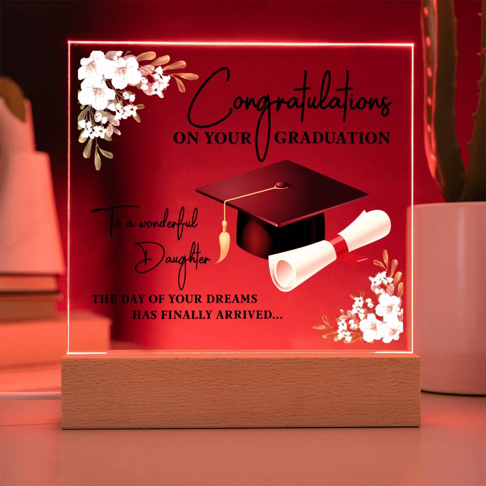 Daughter -Congratulations On Your Graduation - Square Acrylic Plaque - The Shoppers Outlet