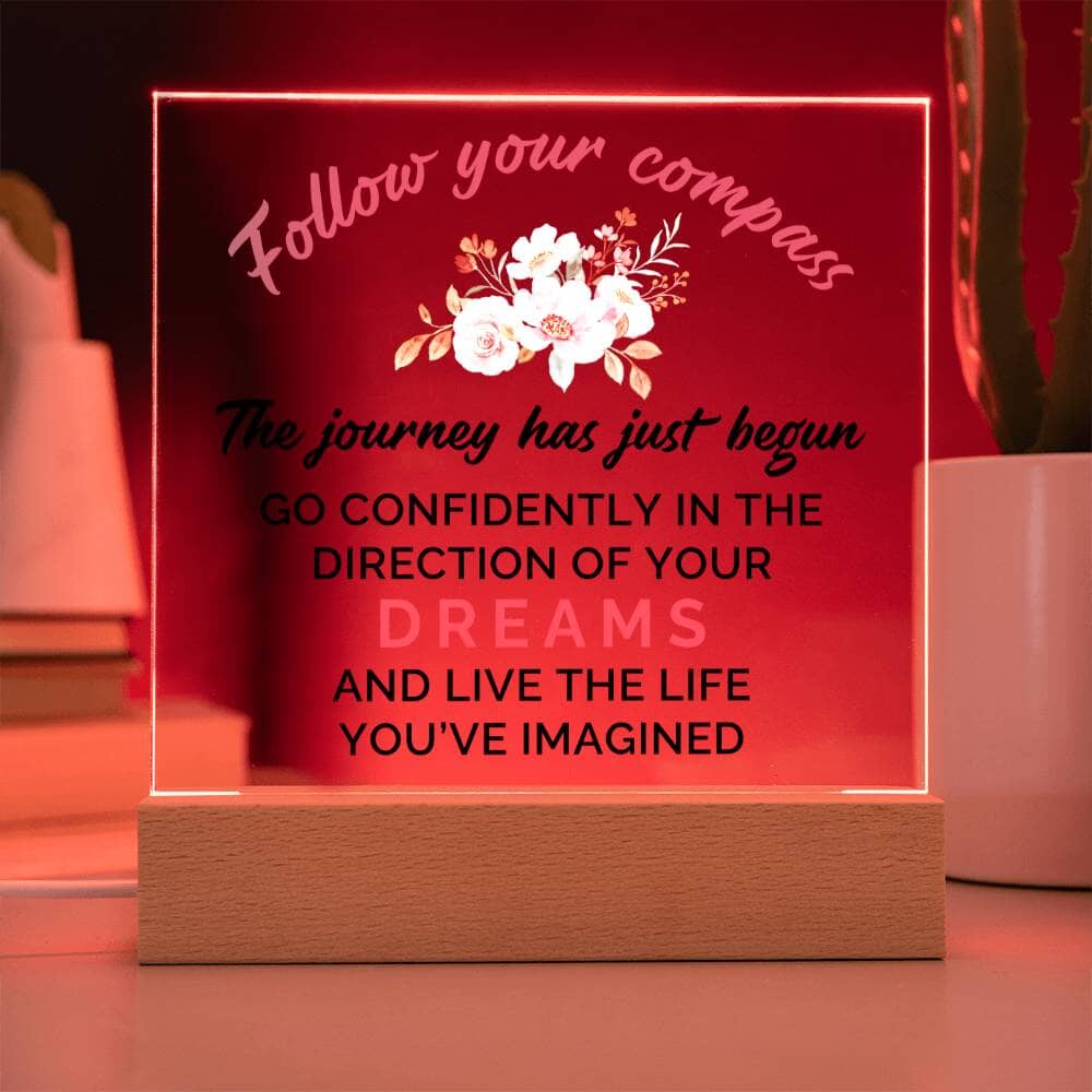 Graduation - Follow Your Compass - Happy Graduation - Square Acrylic Plaque - The Shoppers Outlet