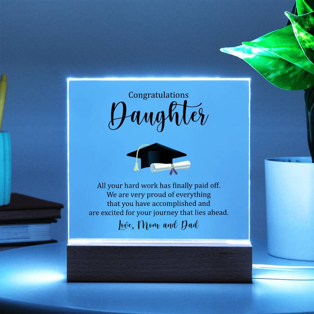 Gift For Daughter - We Are Very Proud - Happy Graduation - Square Acrylic Plaque - The Shoppers Outlet
