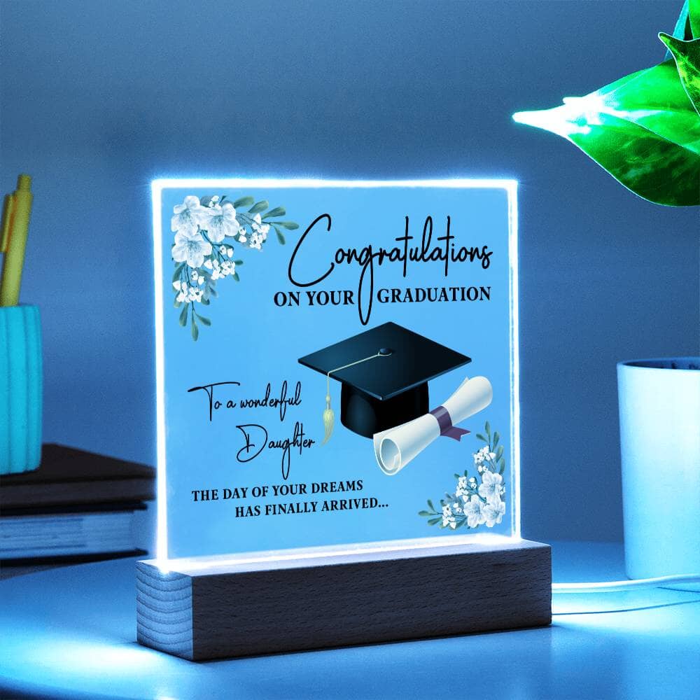 Gift For Daughter -Congratulations On Your Graduation - Square Acrylic Plaque - The Shoppers Outlet