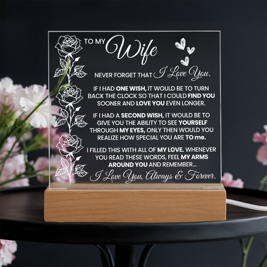 To My Wife - Never Forget That I Love You - Square Acrylic Plaque - The Shoppers Outlet