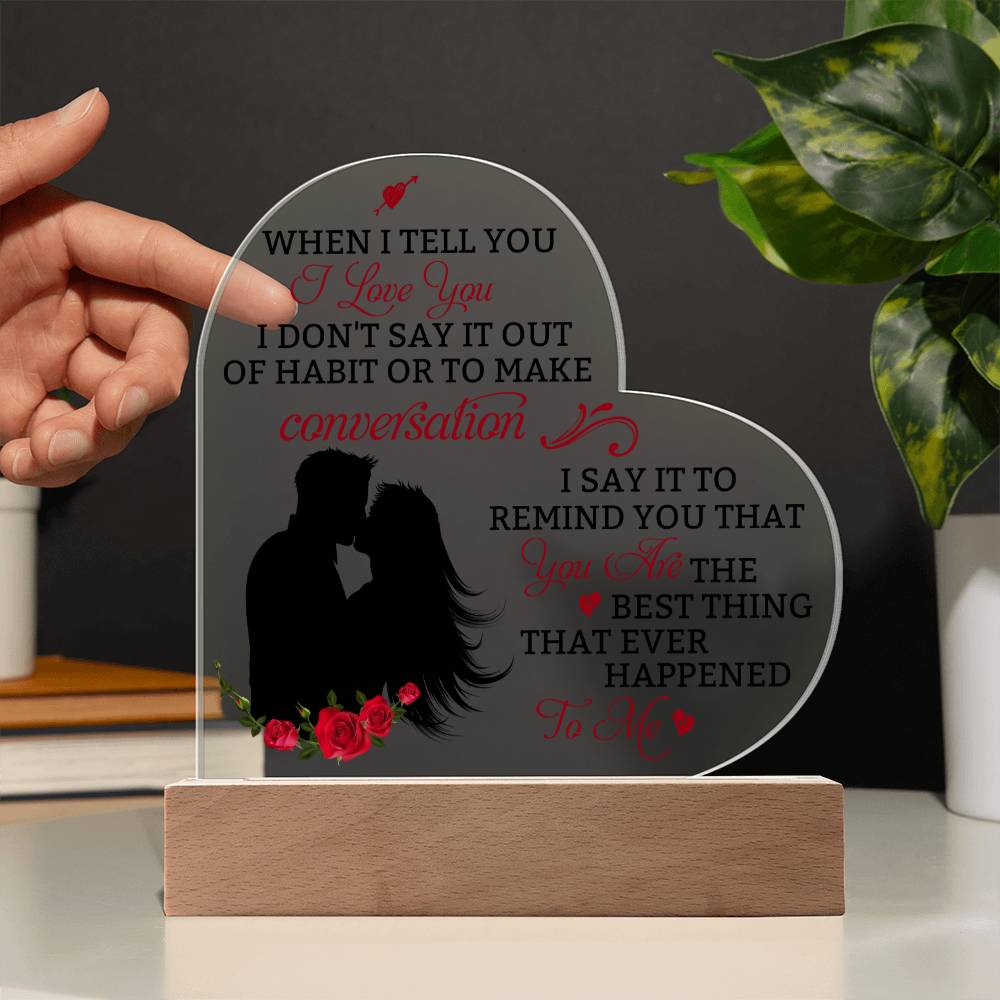 Wife - The Best Thing That Ever Happened To Me - Printed Heart Acrylic Plaque - The Shoppers Outlet