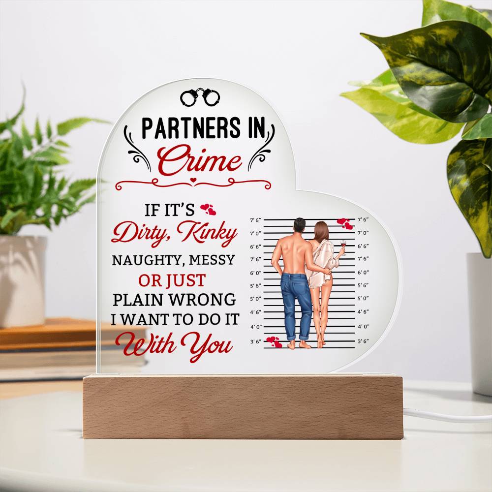 Soulmate - Partners In Crime - Printed Heart Acrylic Plaque - The Shoppers Outlet