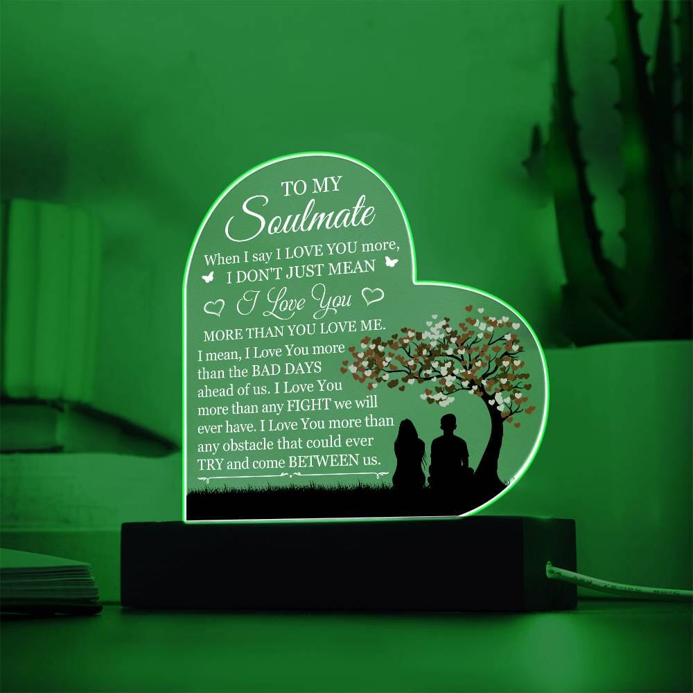 Gift For Soulmate - WHEN I SAY I LOVE YOU - Heart Acrylic Plaque - The Shoppers Outlet