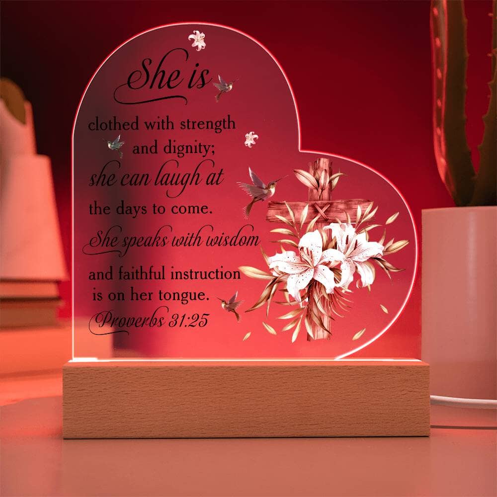 Faith - She Is Clothed And Dignity - Proverbs 31:25 - Heart Acrylic Plaque - The Shoppers Outlet