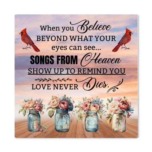 Inspirational - When You Believe - High Gloss Metal Art Prints - The Shoppers Outlet