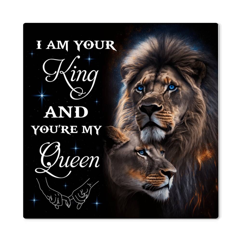 Romance - I Am Your King And You're My Queen - High Gloss Metal Art Prints - The Shoppers Outlet