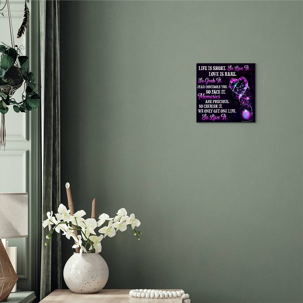 Motivational - Life Is Short So Live It - High Gloss Metal Art Prints - The Shoppers Outlet