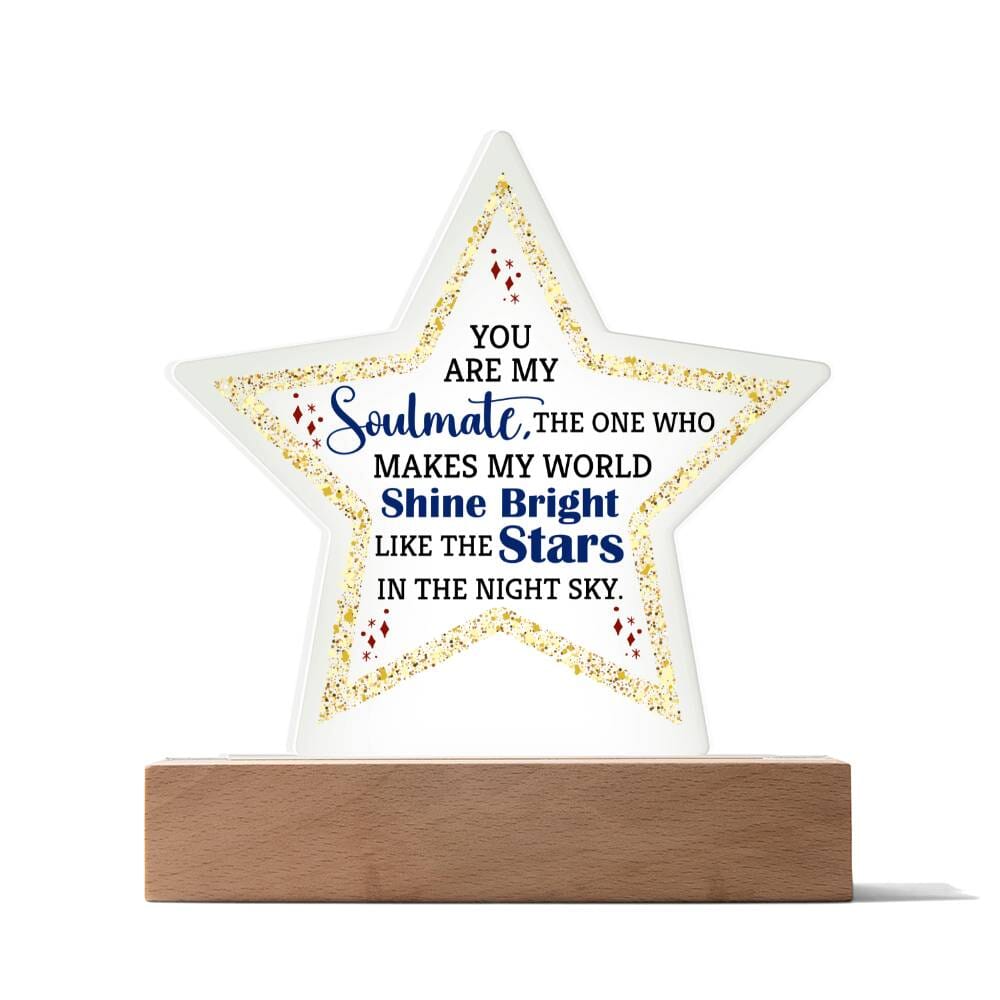 Gift For Soulmate - You Are My Soulmate - Star Acrylic Plaque - The Shoppers Outlet