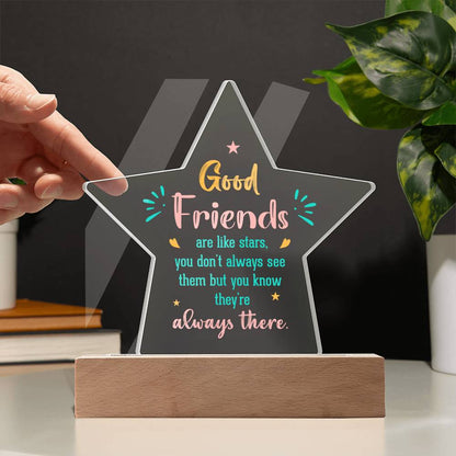 Good Friends - Are Like Stars - Printed Star Acrylic Plaque - The Shoppers Outlet