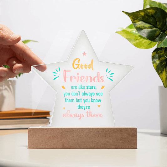 Gift For Friend - Are Like Stars - Star Acrylic Plaque - The Shoppers Outlet