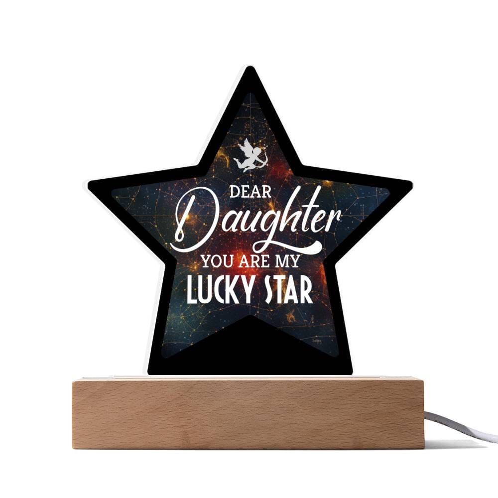 Gift For Daughter - Dear Daughter You Are My Lucky Star - Star Acrylic Plaque - The Shoppers Outlet