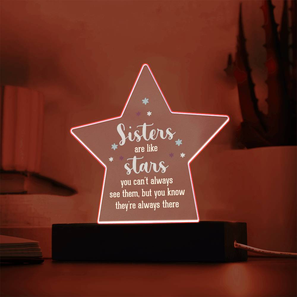 Sisters - Sisters Are Like Stars - Star Shaped Acrylic Plaque - The Shoppers Outlet