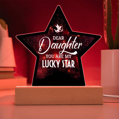 Gift For Daughter - Dear Daughter You Are My Lucky Star - Star Acrylic Plaque - The Shoppers Outlet