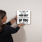 Motivational - Be The Very Best Version Of You - High Gloss Metal Art Prints - The Shoppers Outlet
