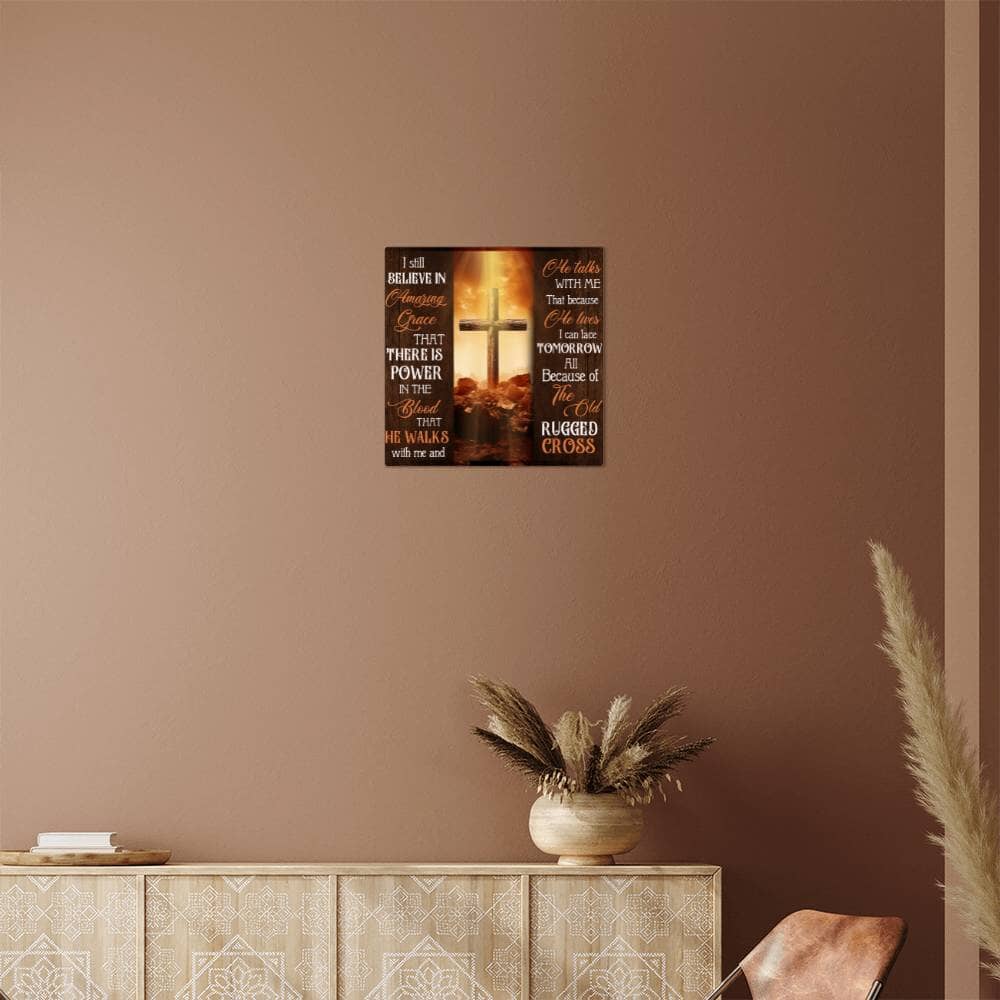 Faith - I Still Believe In Amazing Grace - High Gloss Metal Art Prints - The Shoppers Outlet