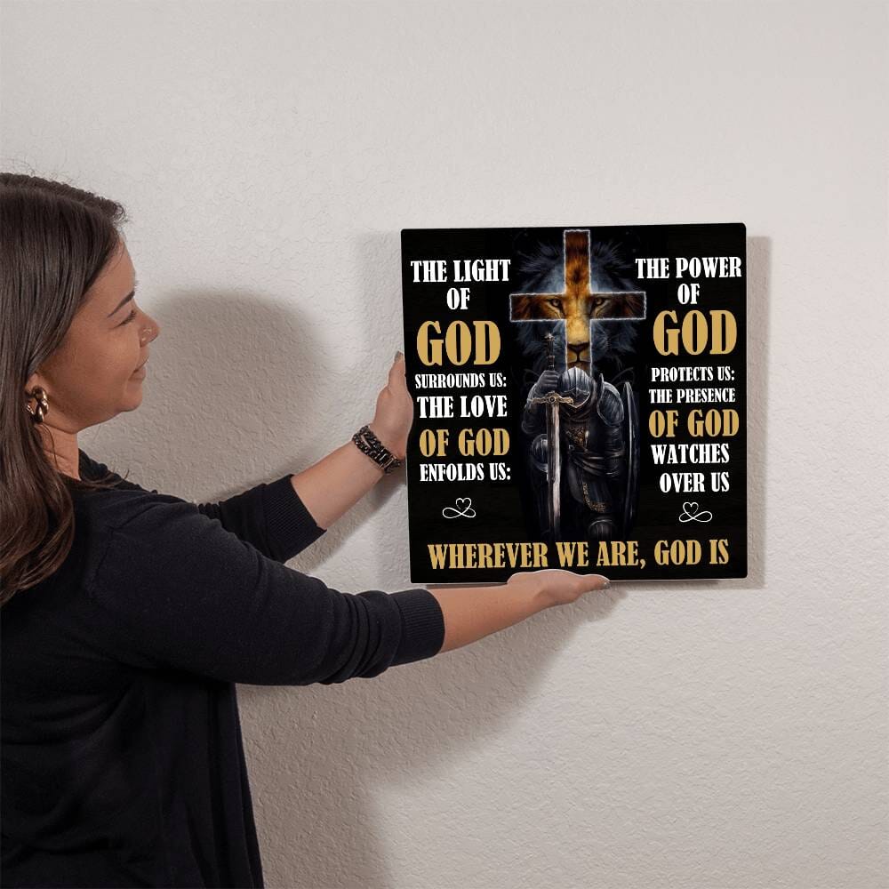 Inspirational - Wherever We Are God Is - High Gloss Metal Art Prints - The Shoppers Outlet