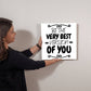 Motivational - Be The Very Best Version Of You - High Gloss Metal Art Prints - The Shoppers Outlet
