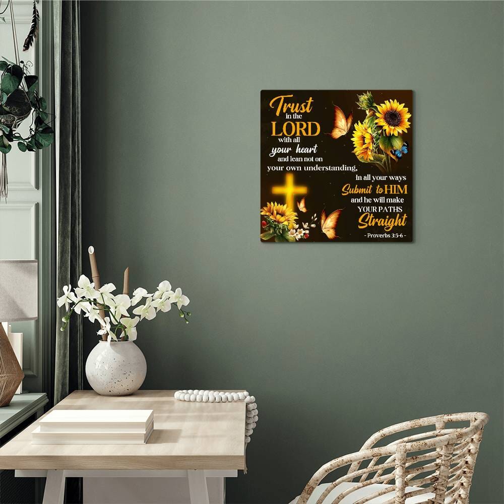 Faith - Trust In The Lord - Proverbs 15:5-6 - High Gloss Metal Art Prints - The Shoppers Outlet