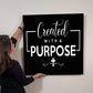 Inspirational - Created With A Purpose - High Gloss Metal Art Prints - The Shoppers Outlet