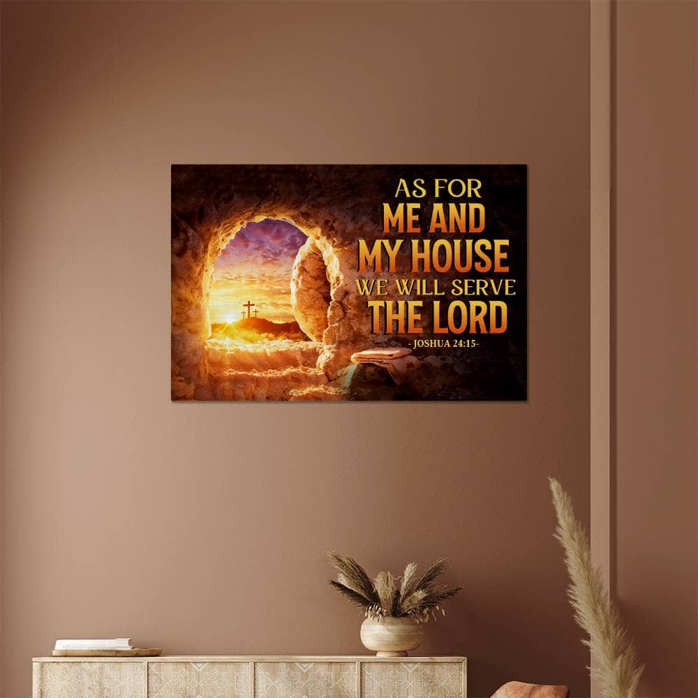 Faith - As For Me And My House - Joshua 24:15 - High Gloss Metal Art Print - The Shoppers Outlet
