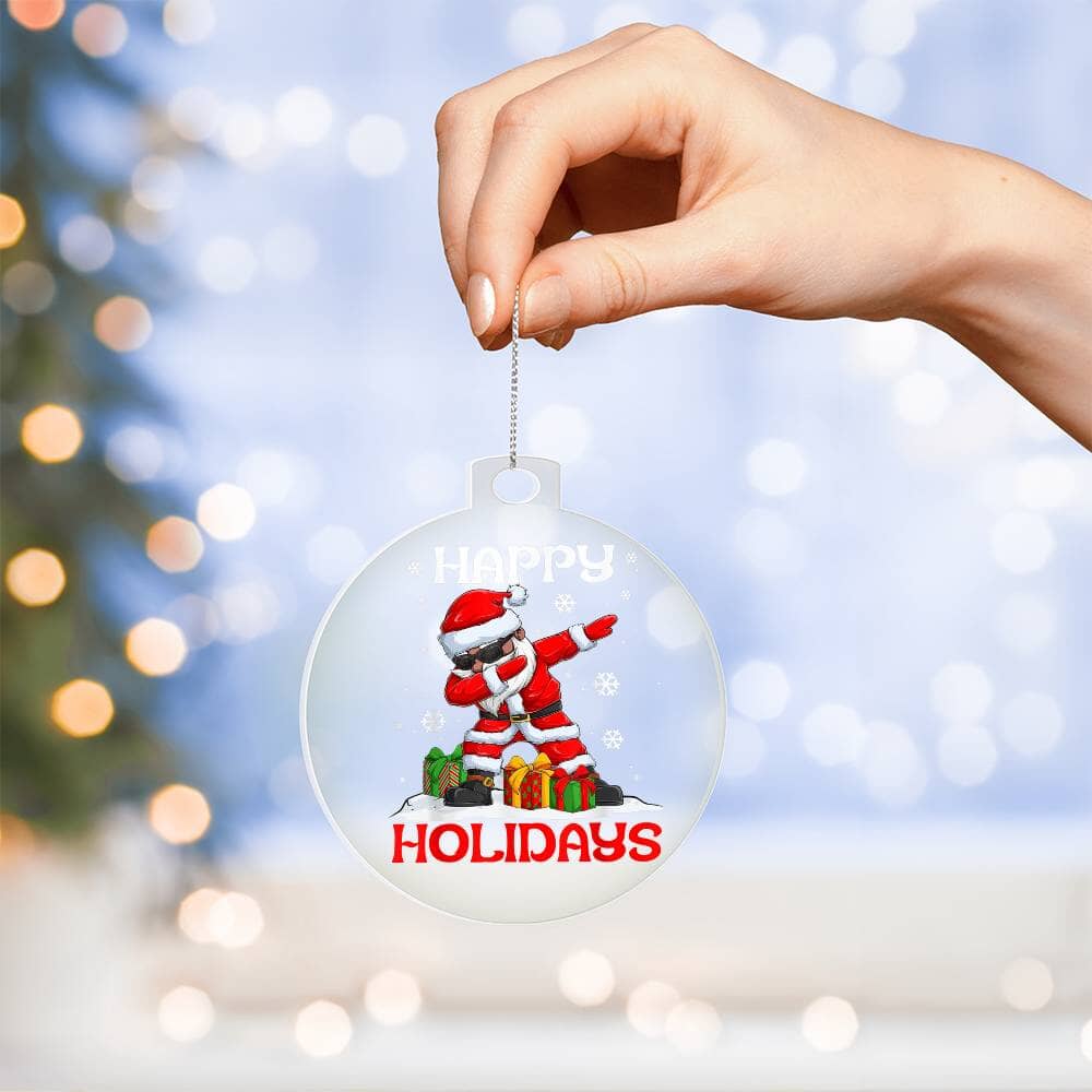Holiday Ornament - Happy Holidays Dabbing Santa Claus - Personalized Acrylic Ornament - The Shoppers Outlet