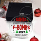 Funny -  Holiday Ornament - Santa Sorry For The F-Bombs 2024 Was Crazy - Personalized Acrylic Ornament - The Shoppers Outlet