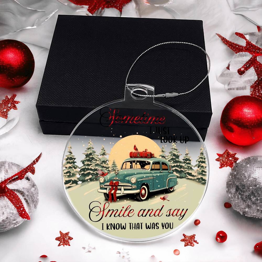 Inspirational - Holiday Ornament - Sometime I Just Look Up -Personalized Acrylic Ornament - The Shoppers Outlet