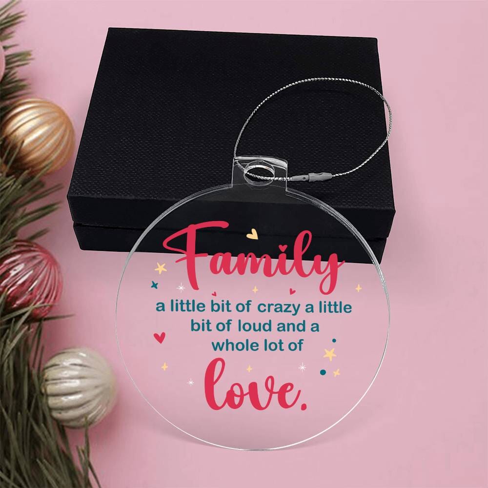 Family - Holiday Ornament - Family Love - Personalized Acrylic Ornaments - The Shoppers Outlet