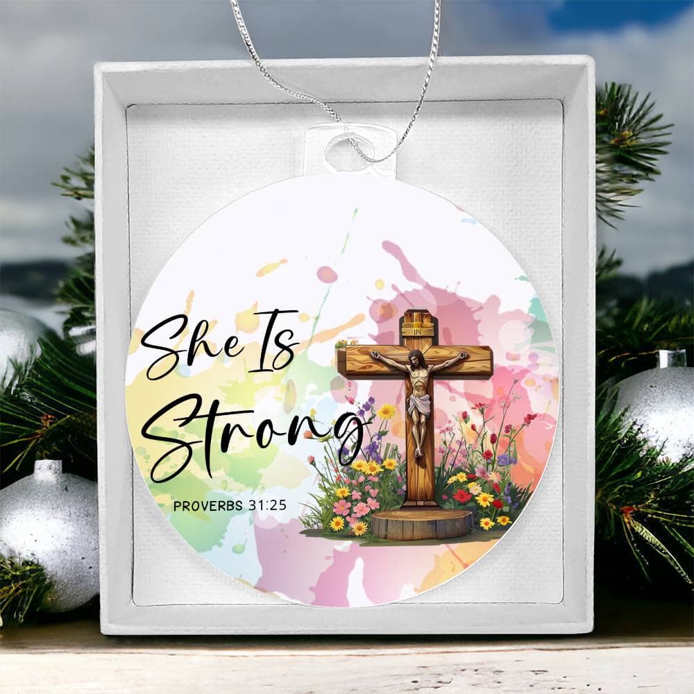 Faith - She Is Strong - Proverbs 31:25 - Personalized Acrylic Ornament - The Shoppers Outlet
