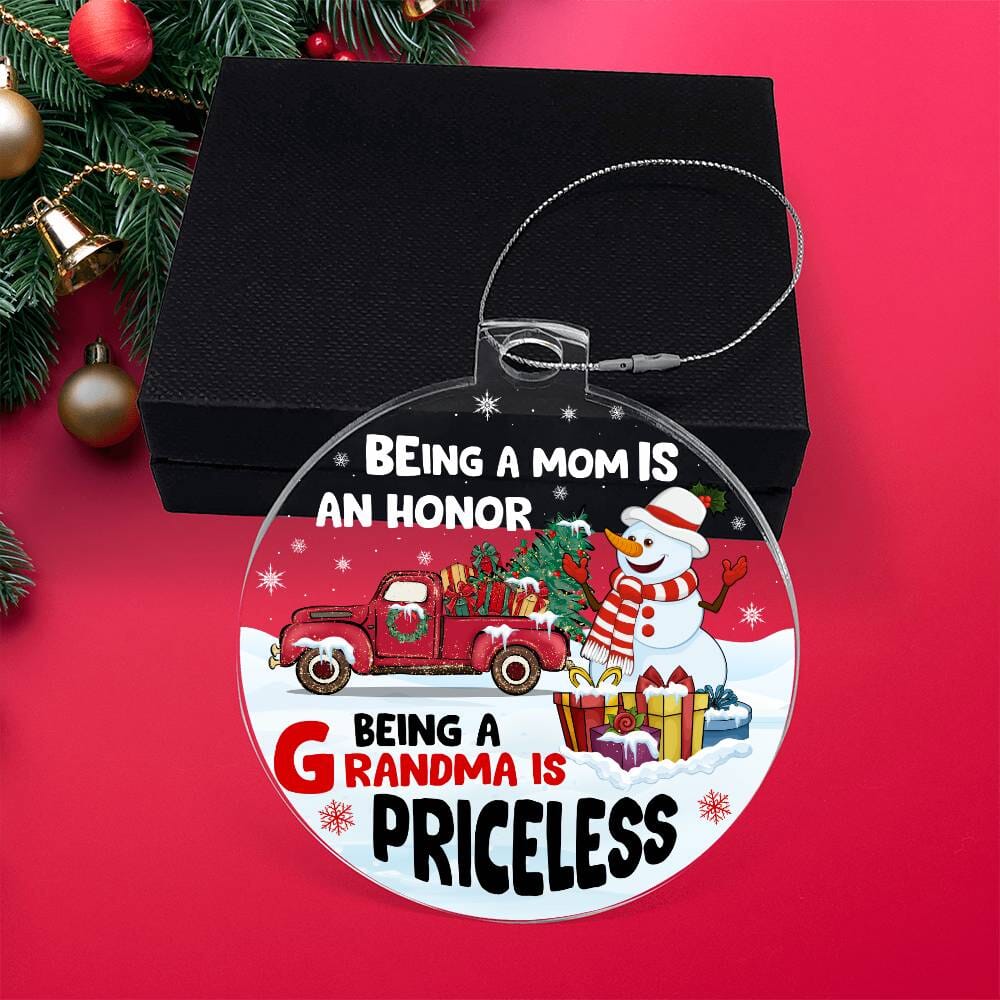 Gift For Grandma - Holiday Ornament - Being A Grandma Is Priceless - Personalized Acrylic Ornament - The Shoppers Outlet