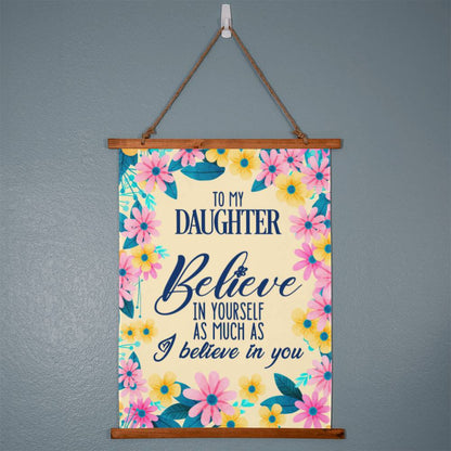 Motivational - Believe In Yourself As Much As I Believe In You - Wood Framed Wall Tapestry - Vertical Design - The Shoppers Outlet
