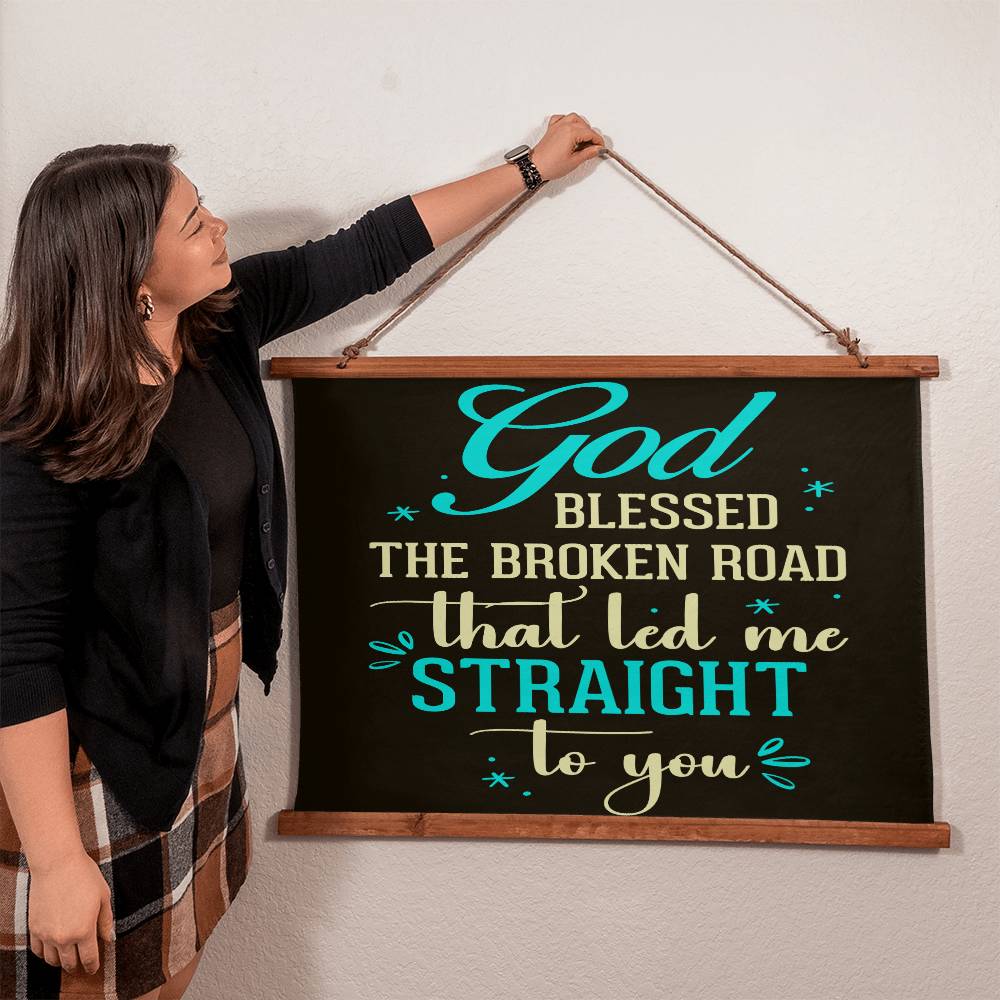 Faith - God Blessed The Broken Road That Led Me Straight To You - Wood Framed Wall Tapestry - Horizontal Design - The Shoppers Outlet